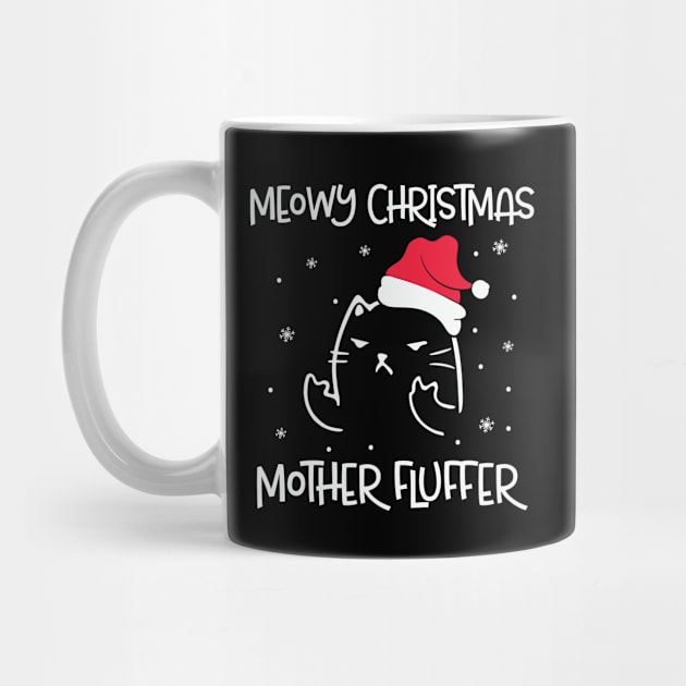 Meowy Christmas Mother Fluffer by Pop Cult Store